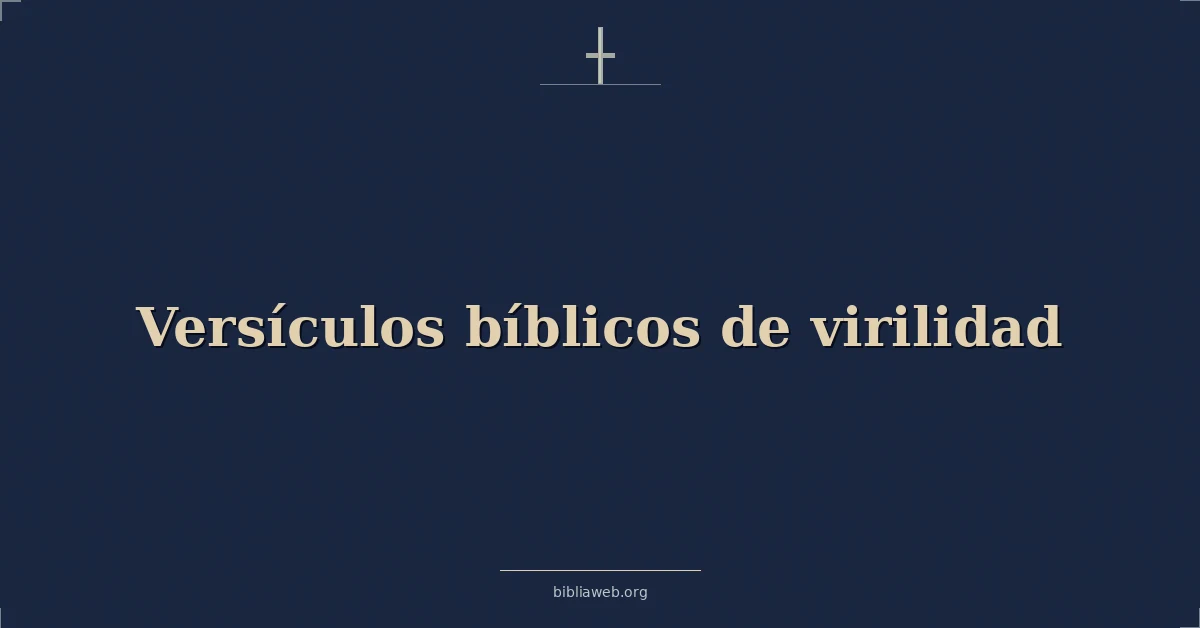 Versículos bíblicos de virilidad
