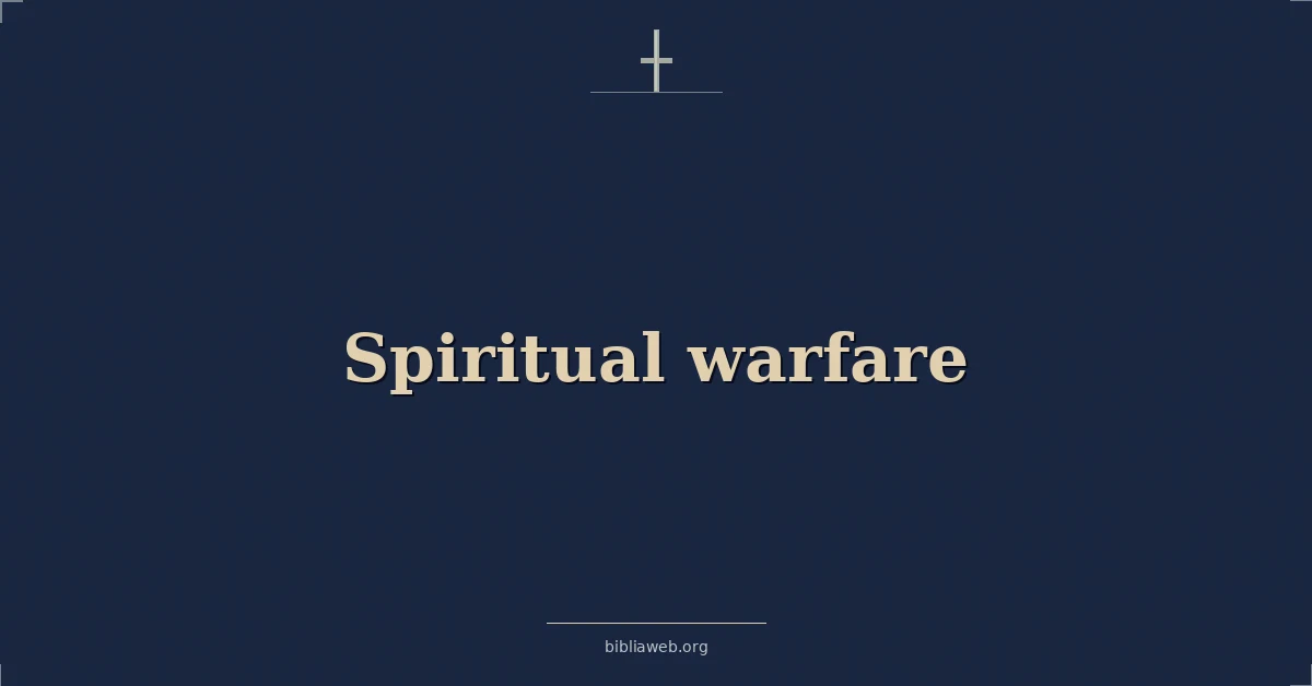 Versículos Bíblicos sobre espiritual guerra espiritual