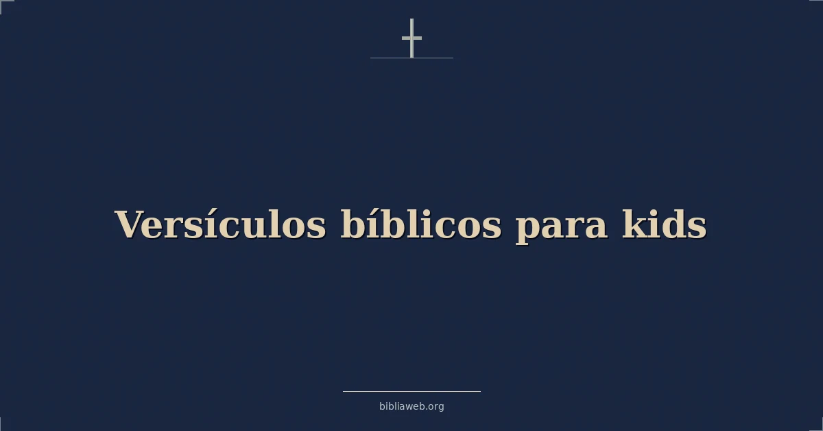 Versículos bíblicos para niños