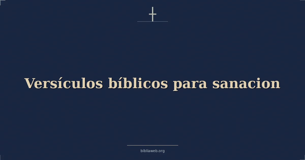 Versículos bíblicos para sanacion