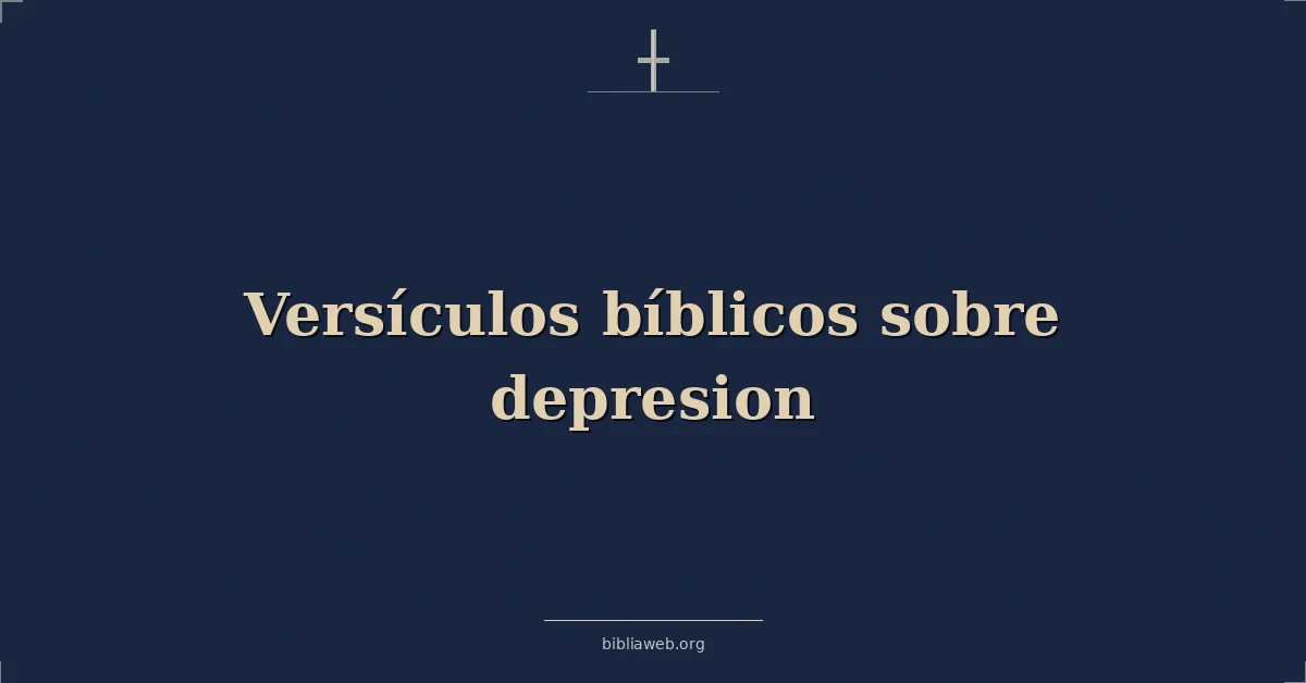 Versículos Bíblicos sobre depresion