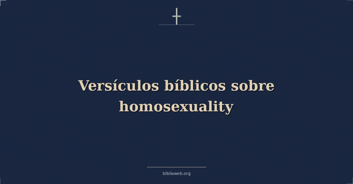 Versículos Bíblicos sobre homosexualidad