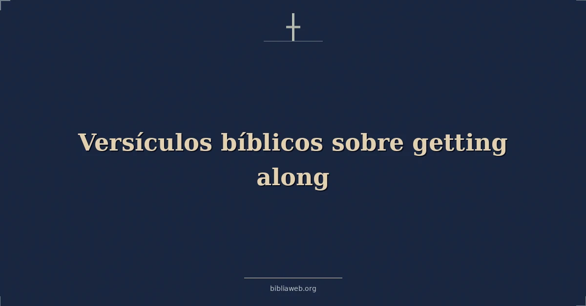 Versículos Bíblicos sobre obteniendo adelante