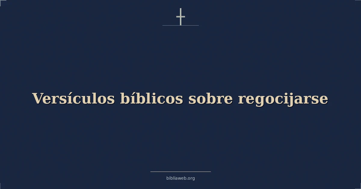 Versículos Bíblicos sobre regocijarse